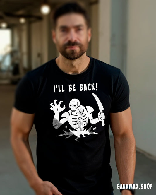 T-Shirt "I'll Be Back!" – Guerrier d’Outre-Métal